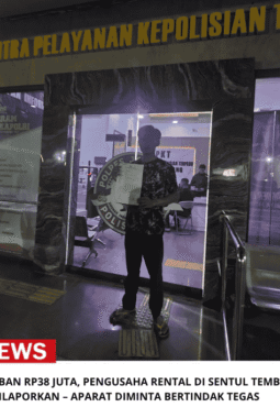 Diduga Rugikan Korban Rp38 Juta, Pengusaha Rental di Sentul Tembelang Jombang Dilaporkan – Aparat Diminta Bertindak Tegas
