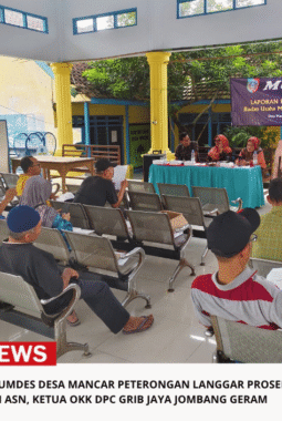 Dugaan Musdes BUMDES Desa Mancar Peterongan Langgar Prosedur dan Aturan ASN, Ketua OKK DPC Grib Jaya Jombang Geram