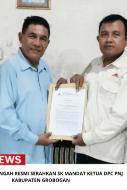 DPD PNJ JAWA TENGAH RESMI TERBITKAN SK MANDAT KETUA DPC PNJ KABUPATEN GROBOGAN