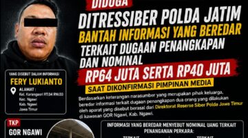 Diduga Ada “Tim Siluman”, Ditres Siber Polda Jatim Bantah Isu Penangkapan dan Dugaan Nominal Rp64 Juta–Rp40 Juta, Publik Menanti Klarifikasi Resmi