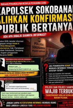 Uji Transparansi Polres Sampang di Pertayakan!!!, Beredar Isue “Pengondisian Perkara Narkoba” di Sokobanah Harus Dijawab dengan Fakta Hukum