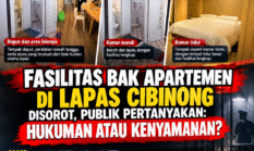 FASILITAS BAK APARTEMEN DI LAPAS CIBINONG DISOROT, PUBLIK PERTANYAKAN: HUKUMAN ATAU KENYAMANAN?