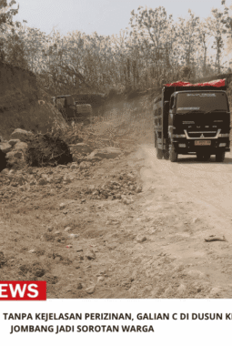 Diduga Beroperasi Tanpa Kejelasan Perizinan, Galian C di Dusun Keden Jombang Jadi Sorotan Warga